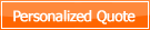 Personalized Quote